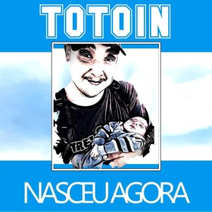 Nasceu Agora (Explicit)