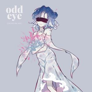 Odd Eye (Orchestra Ver.)