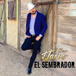 El Sembrador (Explicit)