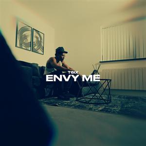 Envy Me (Explicit)