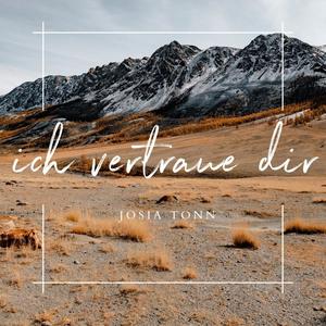 Ich vertraue dir