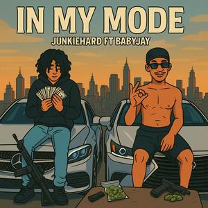 In my mode (feat. babyjay) (Explicit)