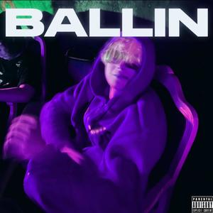 Ballin (Explicit)