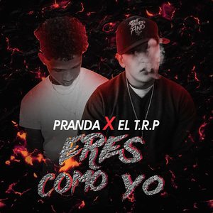 Eres Como Yo (Explicit)