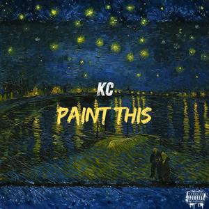 Paint This (Explicit)