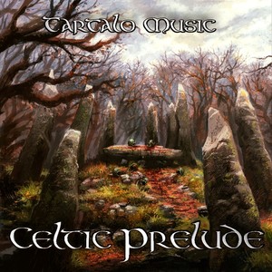 A Celtic Prelude