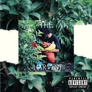 THE HARVEST (Explicit)