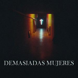 Demasiadas Mujeres