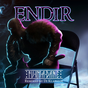 Endir (Remixed By DJ Klapstol)