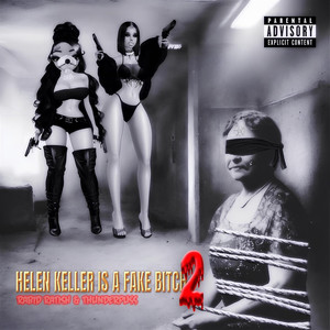 HELEN KELLER IS A FAKE ***** 2 (Explicit)