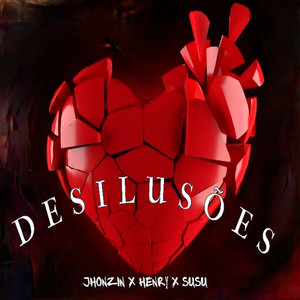 Desilusões (Explicit)