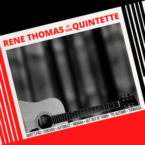 René Thomas et Son Quintette