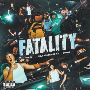 Fatality (Explicit)