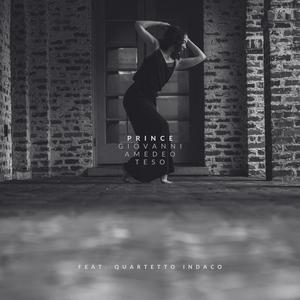 Prince (feat. Quartetto Indaco)