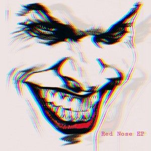 Red Nose EP (Explicit)