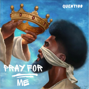 Pray for Me (Explicit)