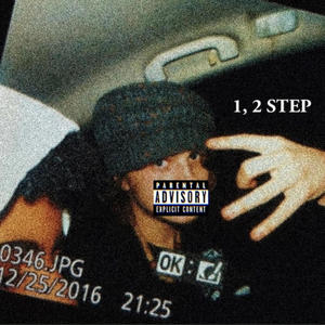 1, 2 Step (feat. Malcolm Kells) (Explicit)