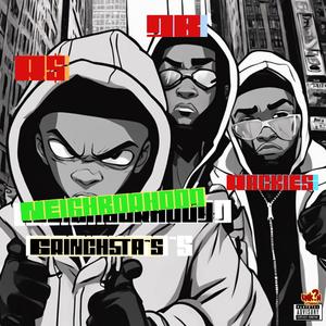 NEIGHBOURHOOD GRINCHSTA’S (feat. R$ & Rackies) (Explicit)