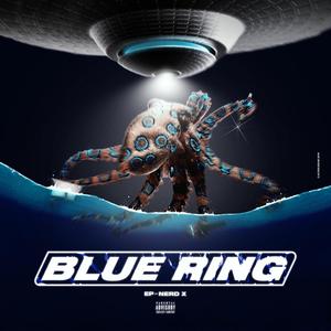 Blue Ring (Explicit)