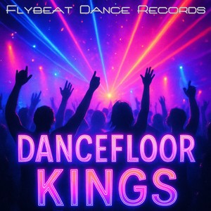 Dancefloor Kings