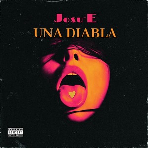 Una Diabla (Explicit)