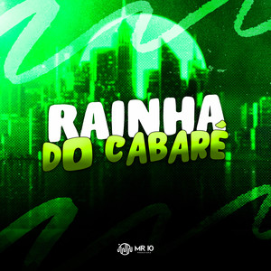 Rainha do Cabaré (Explicit)