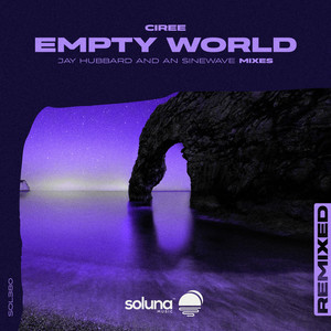 Empty World (An Sinewave Remix)