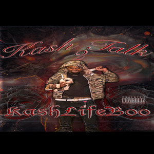 Kash Talk 2 (Explicit)