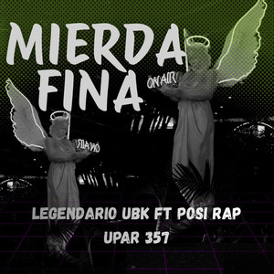 Mierda fina (Explicit)