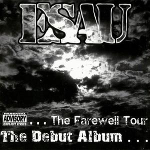 The Debut Album... The Farewell Tour (Explicit)