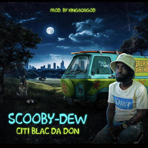 Scooby-Dew (official audio) (Explicit)