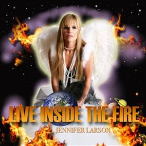 Live Inside The Fire (Donald Xl Robertson & Jennifer Larson Instrumental Mix)