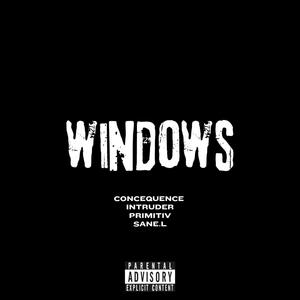 WINDOWS (feat. Sane.l) (Explicit)