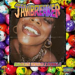JAWBREAKER (feat. Hunna J) (Explicit)