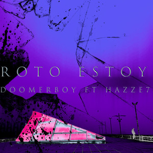 Roto Estoy