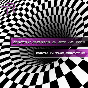 Back In The Groove (Original Mix)