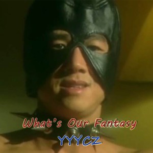 What's Our Fantasy (Original Mix)