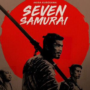 Seven Samurai (Soundtrack Suite)