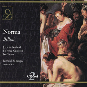 Norma - Norma: Overture
