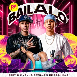 Pa Bailalo (Explicit)