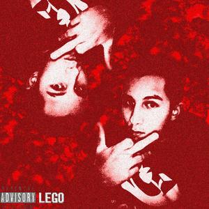 'Lego' (Explicit)