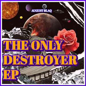 The Only Destroyer Ep (Explicit)