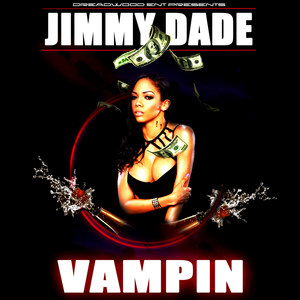 Vampin (Explicit)