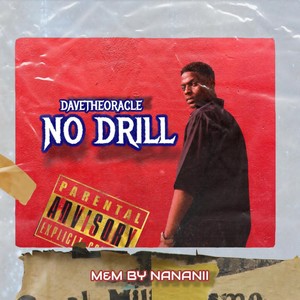 No Drill (Explicit)