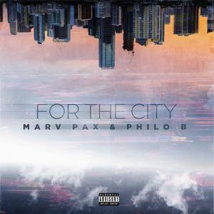 For The City (Explicit)