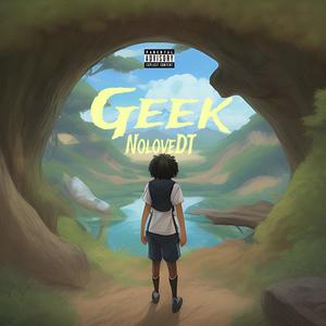 Geek (Explicit)