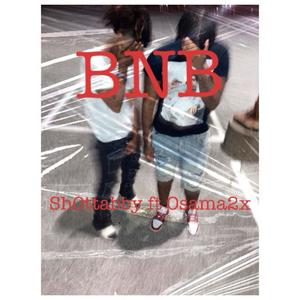 BNB (feat. Osama2x) (Explicit)
