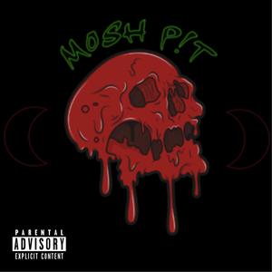 MOSH P!T (Explicit)