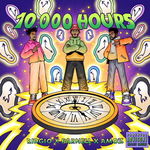 10,000 Hours (Explicit)