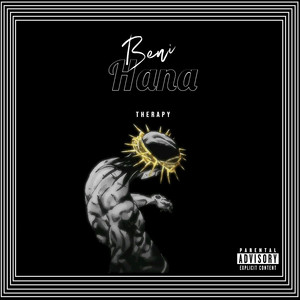 Benihana - Therapy (Explicit)